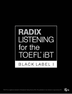  RADIX LISTENING for the TOEFL iBT Black Label 1(TAPE 별매)