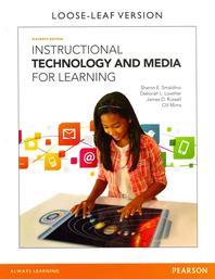  Instructional Technology and Media for Learning, Enhanced Pearson Etext with Loose-Leaf Version -- Access Card Package