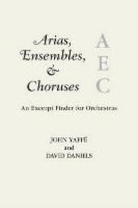  Arias, Ensembles, & Choruses