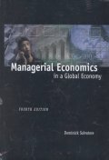  Managerial Economics in a Global Economy