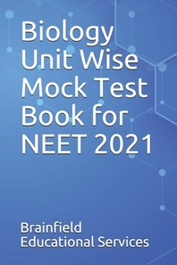  Biology Unit Wise Mock Test Book for NEET 2021
