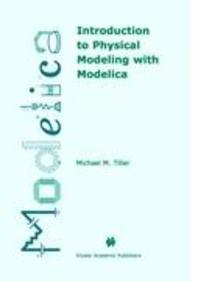  Introduction to Physical Modeling with Modelica