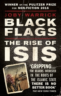  Black Flags  The Rise of ISIS