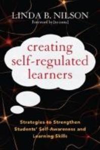  Creating Self-Regulated Learners