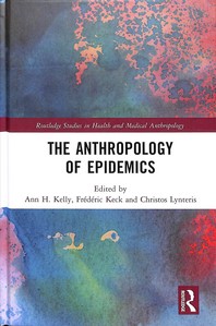  The Anthropology of Epidemics