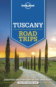  Lonely Planet Tuscany Road Trips 2