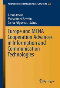  Europe and Mena Cooperation Advances in Information and Communication Technologies