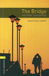  The Bridge and Other Love Stories
