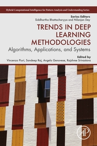  Trends in Deep Learning Methodologies: Algorithms, Applications, and Systems