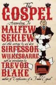  The Gospel According to Malfew Seklew