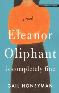  Eleanor Oliphant Is Completely Fine