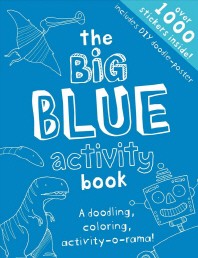  The Big Blue Activity Book
