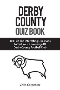  Derby County Quiz Book