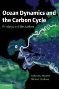  Ocean Dynamics and the Carbon Cycle
