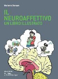  Il Neuroaffettivo - Un Libro Illustrato