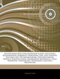  Articles on Second Boer War Concentration Camps, Including