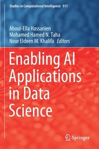  Enabling AI Applications in Data Science
