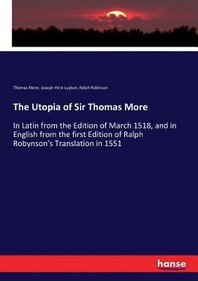  The Utopia of Sir Thomas More