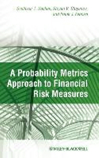  A Probability Metrics Approach to Financial Risk Measures