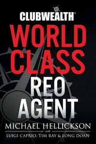  Club Wealth World Class REO Agent