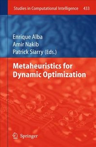 Metaheuristics for Dynamic Optimization