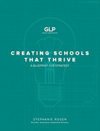  Creating Schools That Thrive