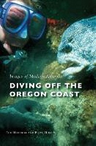  Diving Off the Oregon Coast
