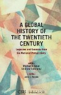  A Global History of the Twentieth Century
