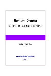  Human Drama:  Essays on the Western Plays