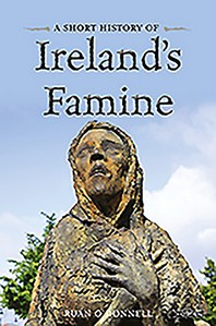  A Short History of Ireland's Famine