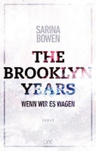  The Brooklyn Years - Wenn wir es wagen