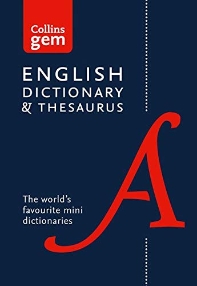  Collins Gem - Collins Gem Dictionary and Thesaurus