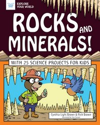  Rocks and Minerals!