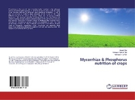  Mycorrhiza & Phosphorus nutrition of crops
