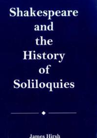  Shakespeare And The History Of Soliloquies