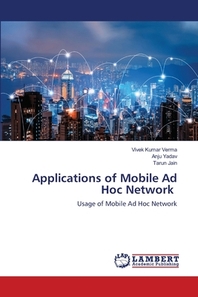  Applications of Mobile Ad Hoc Network