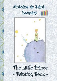  The Little Prince - Painting Book