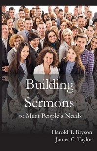  Building Sermons to Meet People's Needs