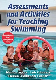  Assessments and Activities for Teaching Swimming