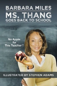  Ms. Thang Goes Back to School