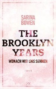  The Brooklyn Years - Wonach wir uns sehnen
