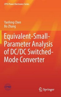  Equivalent-Small-Parameter Analysis of DC/DC Switched-Mode Converter