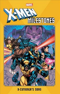  X-Men Milestones