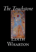  The Touchstone by Edith Wharton, Fiction, Literary, Classics
