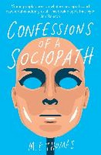  Confessions of a Sociopath