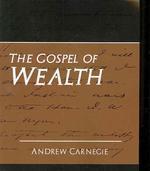  The Gospel of Wealth (New Edition)