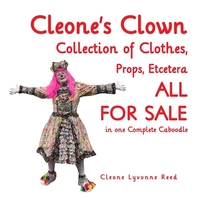  Cleone's Clown Collection of Clothes, Props, Etcetera