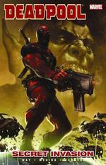 Deadpool, Vol. 1: Secret Invasion
