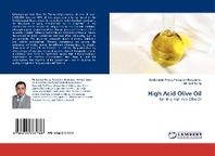  High Acid Olive Oil