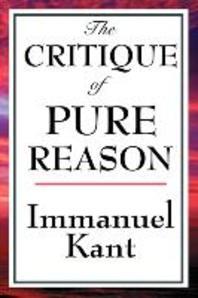  The Critique of Pure Reason